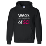 Hoidie Sweater in Black. Choice of WAGS of SCI, Parawife or Quadwife Print. Sizes S-XL (Mens sizes)